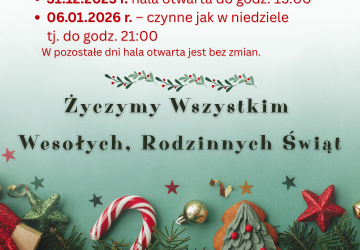 Otwarcie hali w okresie Świąt Bożego Narodzenia